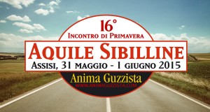 Aquile Sibilline 2015 Incontro di primavera Anima Guzzista